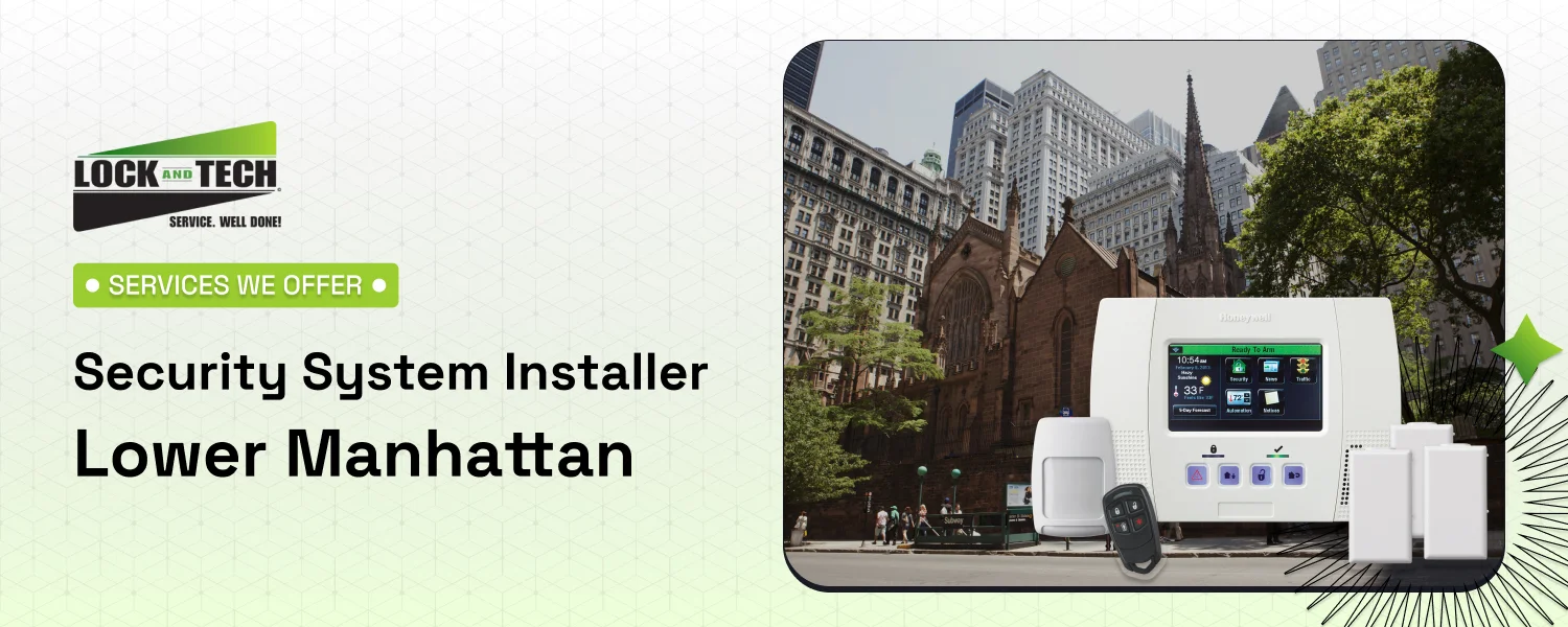 Security System Installer Lower Manhattan