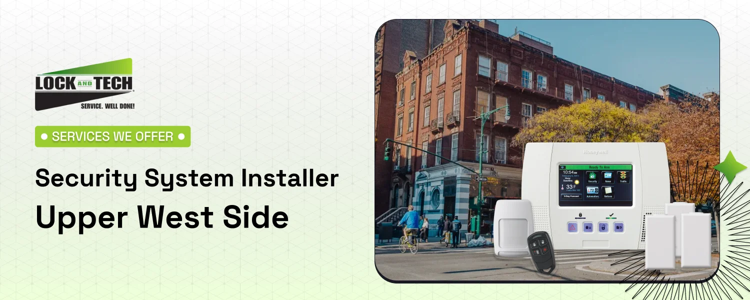 Security System Installer Upper West Side