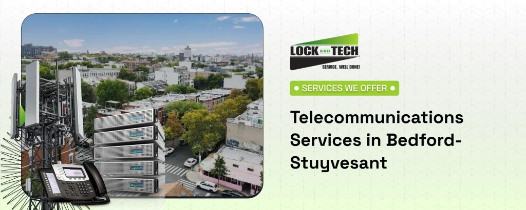 Telecommunications Services in Bedford-Stuyvesant