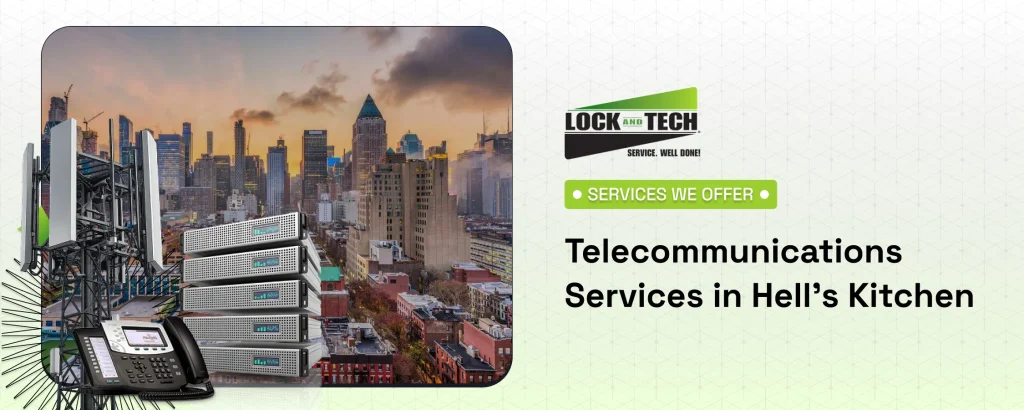 Telecommunications Services in Hell's Kitchen