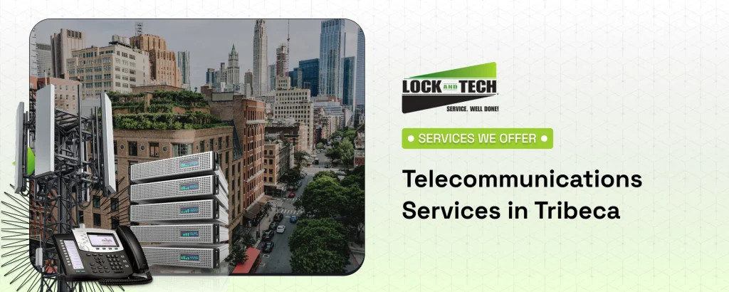 Telecommunications Services in Tribeca